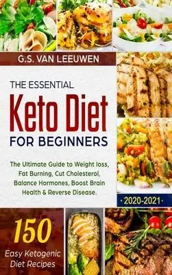 

Keto Diet Cookbook for Beginners 2020-2021