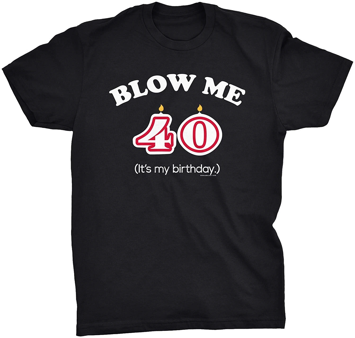 Blow Me it My Birthday Забавный кляп 40th подарок на день рождения Футболка мужская женская