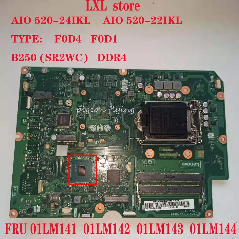 

DCA10 LA-E881P AIO 520-24IKL AIO 520-22IKL motherboard Mainboard for Lenovo All-in-One F0D4 F0D1 B250 DDR4 FRU 01LM142 01LM144