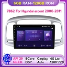 6G + 128G QLED 5G WIFI Android 10 Авторадио GPS навигация мультимедийный плеер для Hyundai Accent 2008 2009 2010 2011 GPS