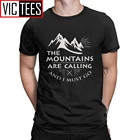 Мужские футболки в подарок с надписью горы зовут, Я должен ходить, одежда из хлопка с природой, для улицы, леса, похода, забавная футболка