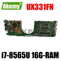 akemy for asus zenbook 13 ux331f ux331fn ux331fb u3300f u3100f laotop mainboard motherboard w i7 8565u v2g 16gb