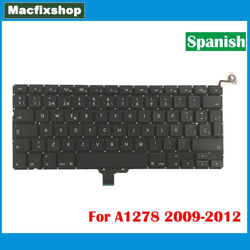 

Laptop A1278 Spanish Keyboard Replacement For Macbook Pro 13.3 inch SP EU A1278 Keyboard 2009 2010 2011 2012 Year Full Tested