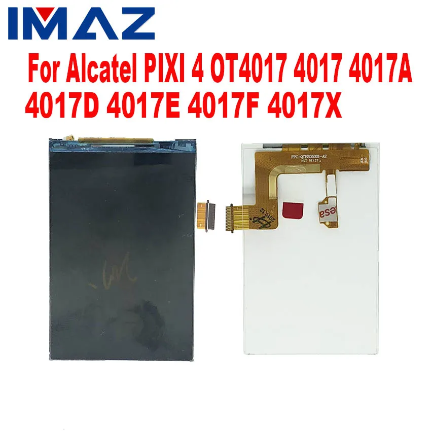 ЖК дисплей IMAZ 3 5 для Alcatel One Touch Pixi OT4017 4 4017 4017A 4017D 4017E 4017F 4017X Замена экрана|Экраны