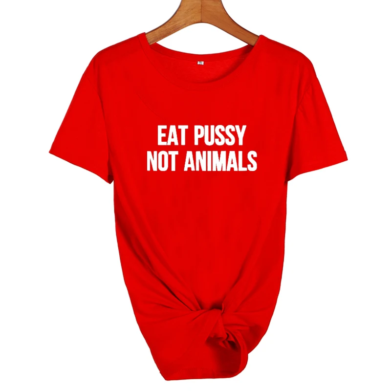 Eat Pussy Not Animals футболка забавные веган на растительной основе Vegan TshirtTumblr Модные женские с круглым вырезом хлопковые футболки