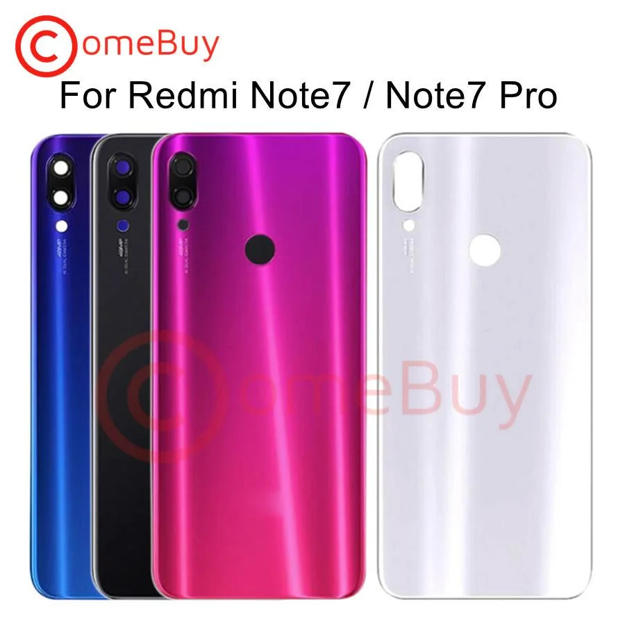 

Back Glass Cover For Xiaomi Redmi Note 7 Battery Back Cover Note7 Pro Rear Housing Door Case With Camera Lens Replacement Parts