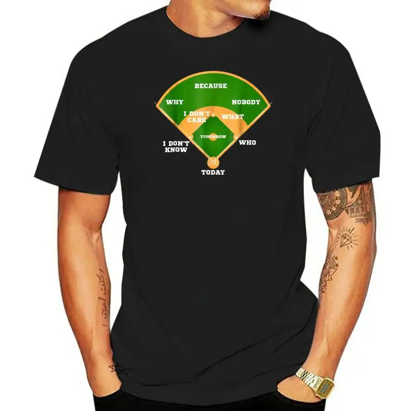 

2019 Fashion Men T shirt Who s on First Baseball Diamond Fielding Card T Shirt