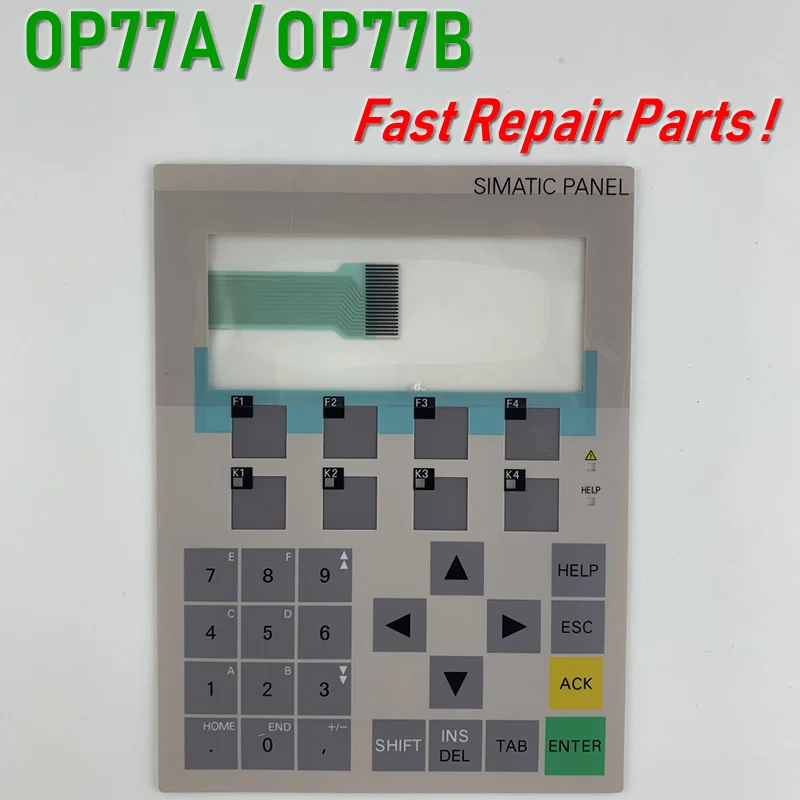 

6AV6641-0CA01-0AX1 6AV6 641-0CA01-0AX1 Membrane Keypad for SIMATIC HMI OP77A/OP77B Panel repair~do it yourself, Have in stock