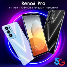Cheap Unlocked Cellphone Reno6 Pro 1GB RAM 8GB ROM  6.1 Inch HD Screen Dual SIM Smartphone Mobilephone Celular Handphone Celular