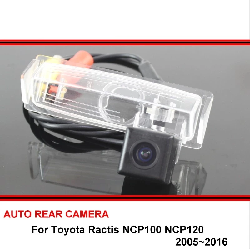 

Камера заднего вида HD, для Toyota Ractis NCP100, NCP120, 2005 ~ 2016, Автомобильная камера заднего вида, ПЗС, ночное видение