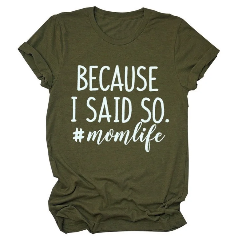 

Mom Life Letter Print Women T Shirt Short Sleeve O Neck Loose Women Tshirt Ladies Tee Shirt Tops Clothes Camisetas Mujer