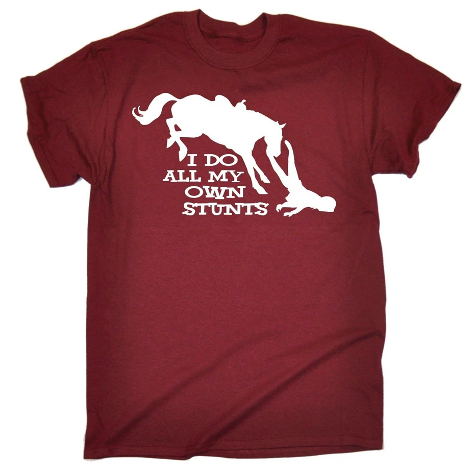 I Do All My Own Stunts Horse футболка для верховой езды Забавный подарок на день рождения