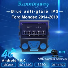 Runningway Android 10 0 5G автомобильный DVD для Ford Mondeo 2014 2015 2017 2019 4G + 64G