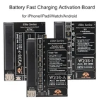 Универсальная плата для быстрой зарядки аккумулятора для iPhone 4-11 Pro Max iPad iWatch Android тестовый прибор для ремонта смартфона