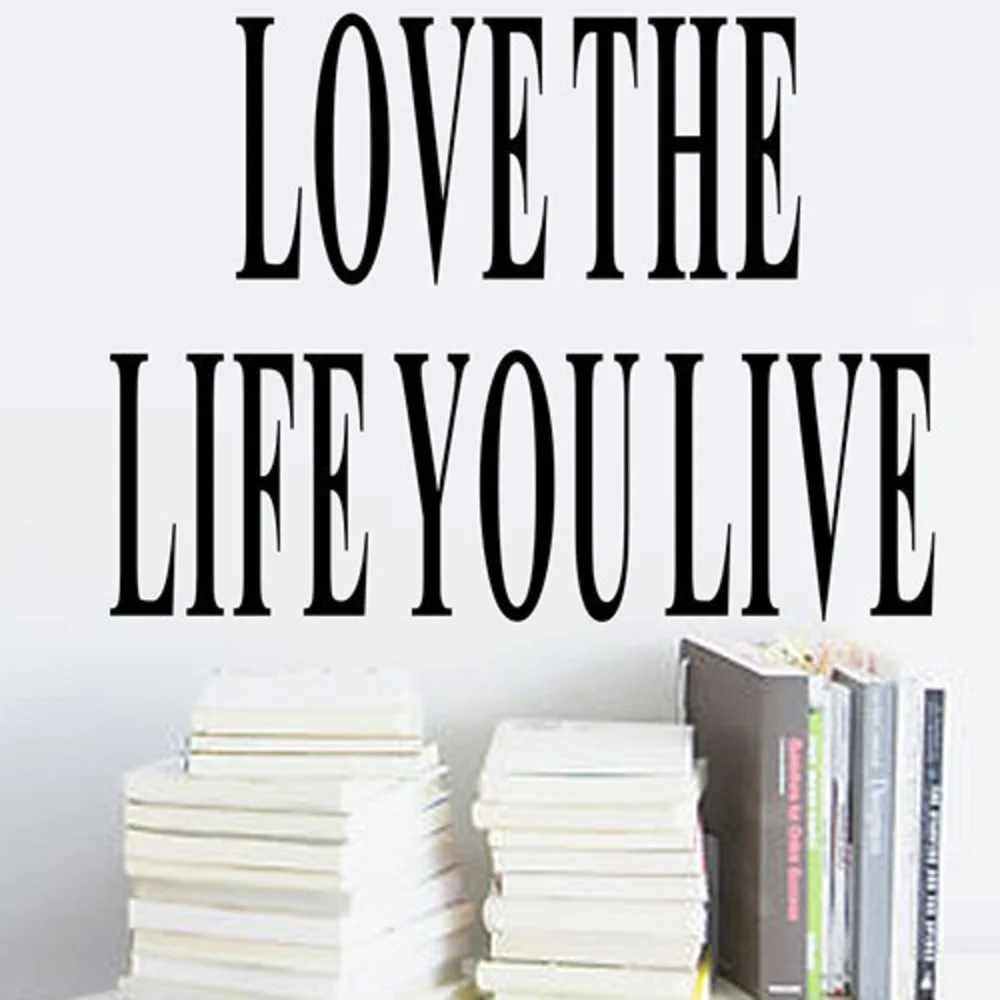 

New Design "Love The Life You Live" PVC Removable Wall Stickers Decor Witness your Growth For bedroom living Rooms