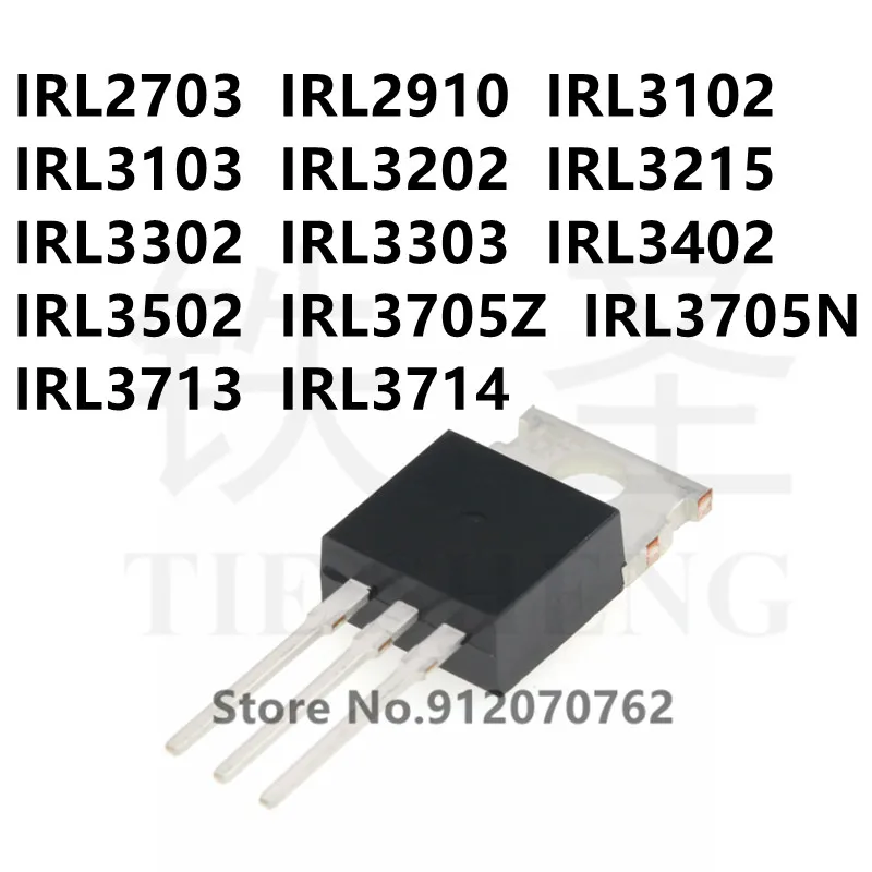 IRL2703 IRL2910 IRL3102 IRL3103 IRL3202 IRL3215 IRL3302 IRL3303 IRL3402 IRL3502 IRL3705Z IRL3705N IRL3713 IRL3714 TO 220 10