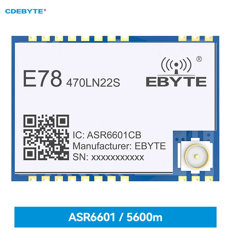 

ASR6601 LoRa LoRaWAN SoC Node Module 433MHz CDEBYTE 21dBm Low Power Consumption 5.6Km Long Range E78-470LN22S(6601) LoRa Module