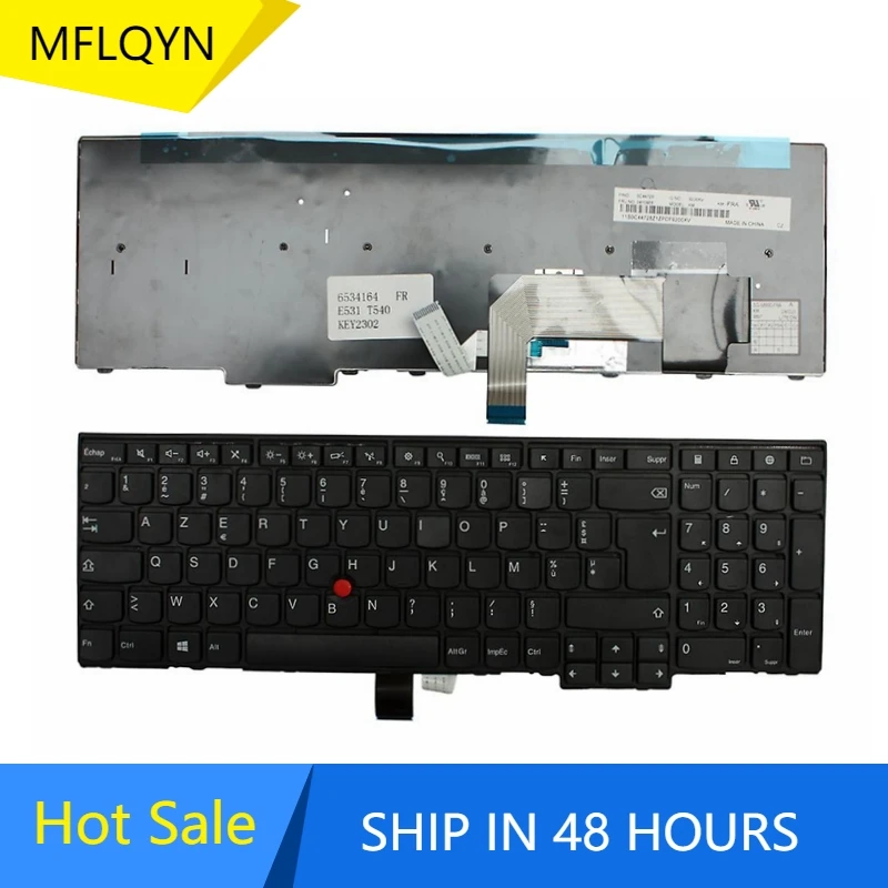 

French Keyboard For Lenovo W540 W541 W550s T540 T540p T550 L540 Edge E531 E540 L570 0C44913 0C44944 FR AZERTY Keyboard