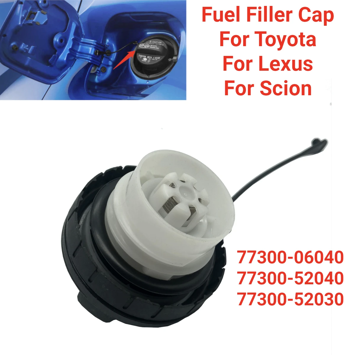 Petrol Fuel Tank Cover Gas Cap 77300-52030 for Toyota Camry Corolla Hilux Rav4 Sequoia Solara Highlander For Lexus LS LX ES