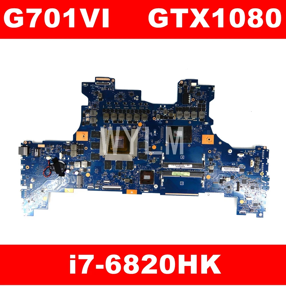 G701VI материнская плата I7 6820HK Процессор GTX1080 для ASUS ROG G701V G701 ноутбука Материнская