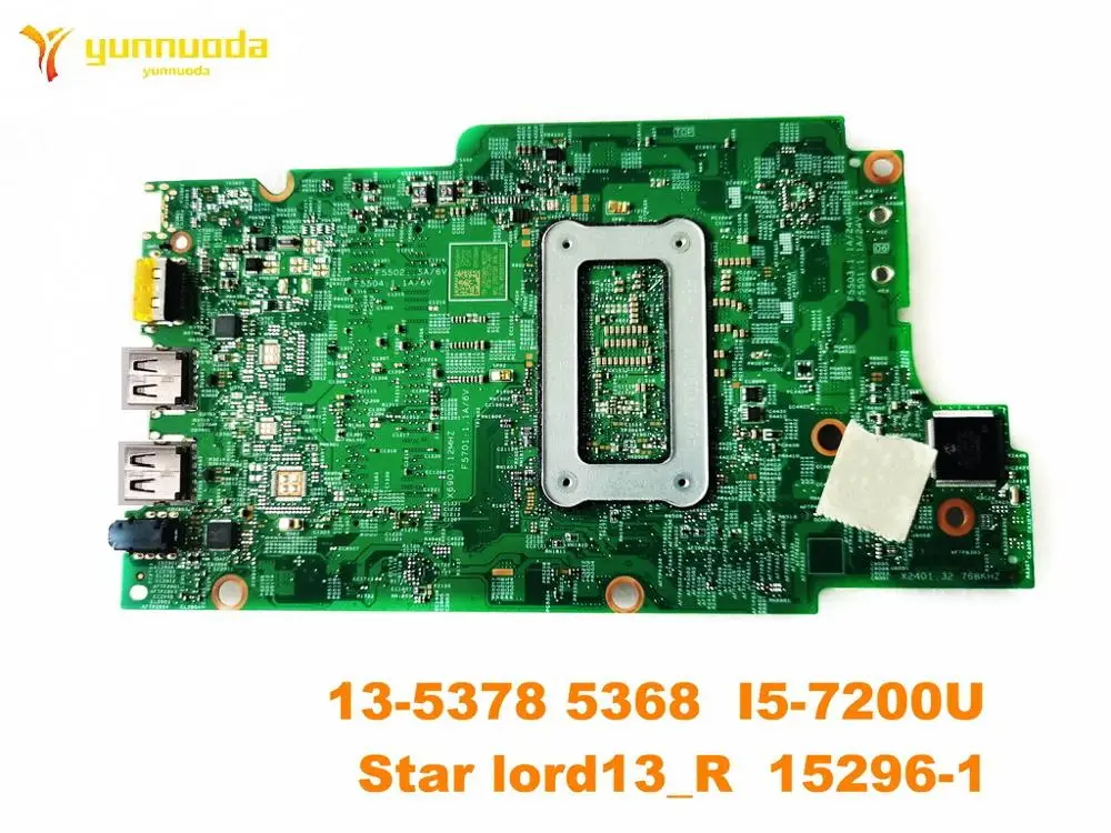 Оригинальный для ноутбука DELL 13 5378 5368 Материнская плата I5 7200U звезда lord13_R 15296 1