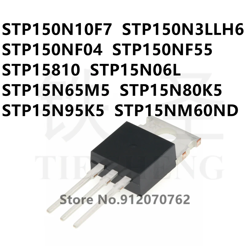 

10 шт./лот STP150N10F7 STP150N3LLH6 STP150NF04 STP150NF55 STP15810 STP15N06L STP15N65M5 STP15N80K5 STP15N95K5 STP15NM60ND TO-220
