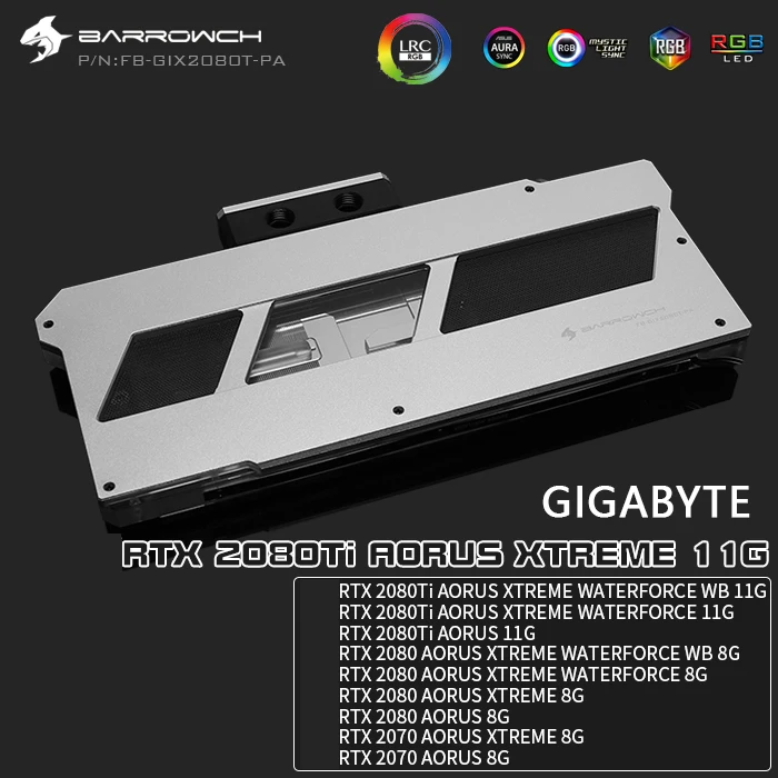 Водяной блок Barrowch для GIGABYTE RTX2080Ti AORUS XTREME 11 г/WATERFORCE WB 8 г/полноразмерный GPU/5 В 3PIN
