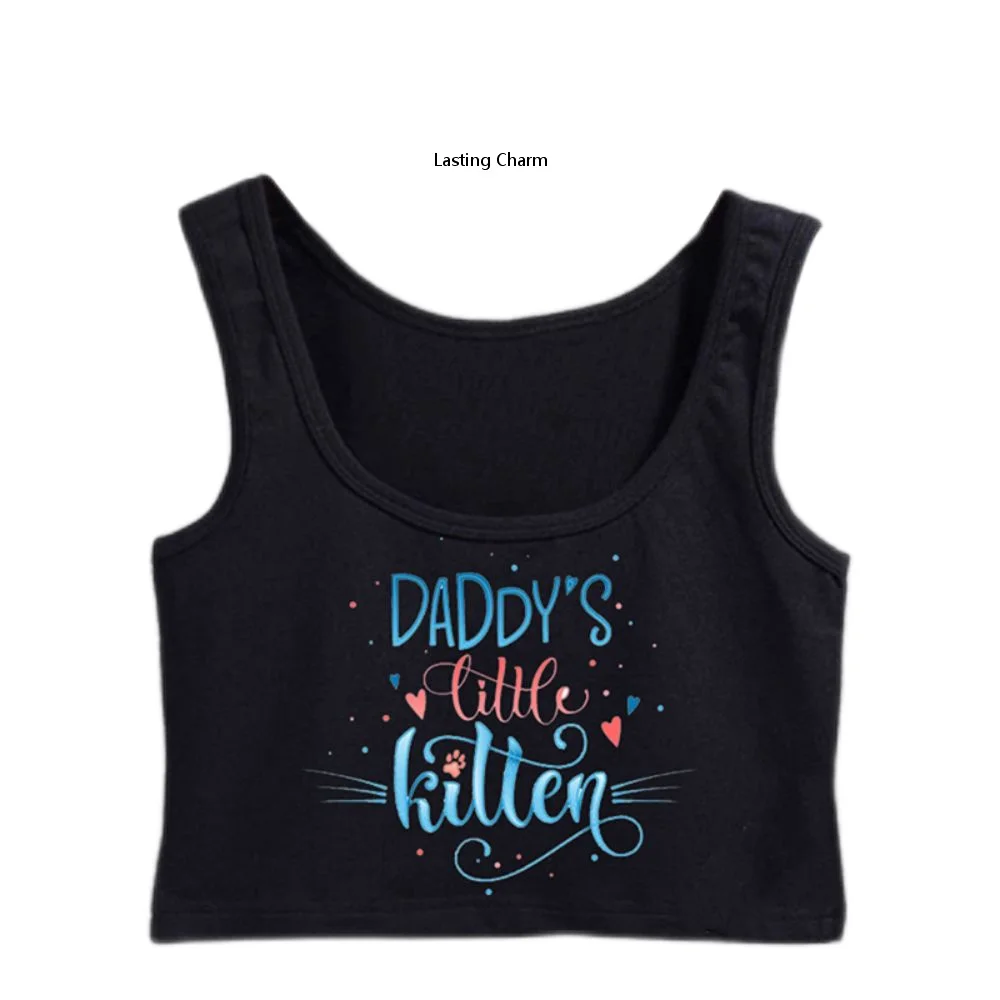 

Female Top Daddy's Little Kitten Girl Lette Digned for Girls Crop Top Summer Style Round the collar Top
