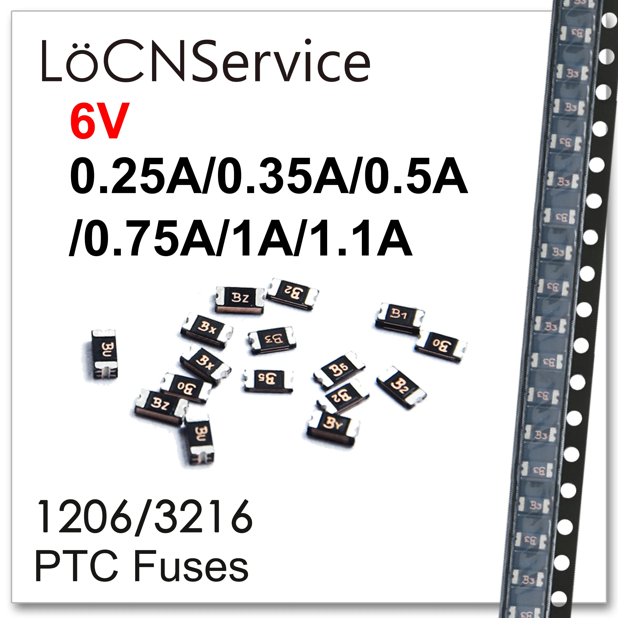 

LoCNService 5000PCS 1206/3216 6V 0.25A 0.35A 0.5A 0.75A 1A 1.1A 250mA 350mA 500mA 750mA PTC Fuses SMD High Quality