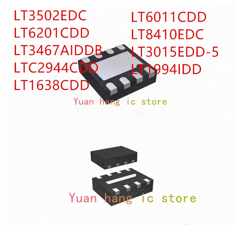 10 шт. LT3502EDC LT6201CDD LT3467AIDDB LTC2944CDD LT1638CDD LT6011CDD LT8410EDC LT3015EDD-5 LT1994IDD IC
