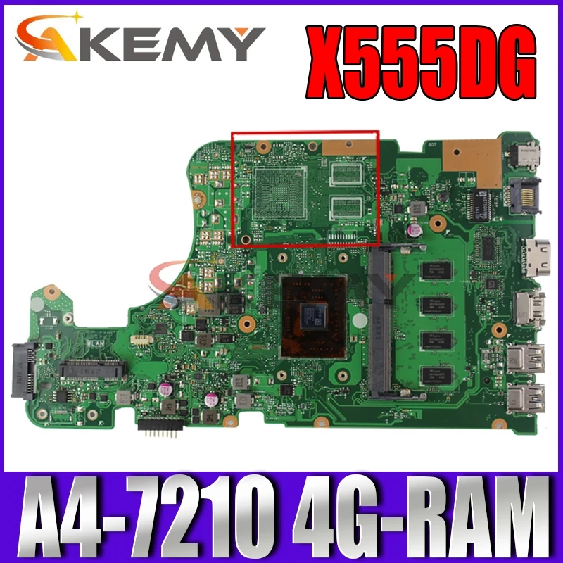 Akemy X555DG Laptop motherboard for ASUS X555YA X555YI original mainboard 4G-RAM A4-7210