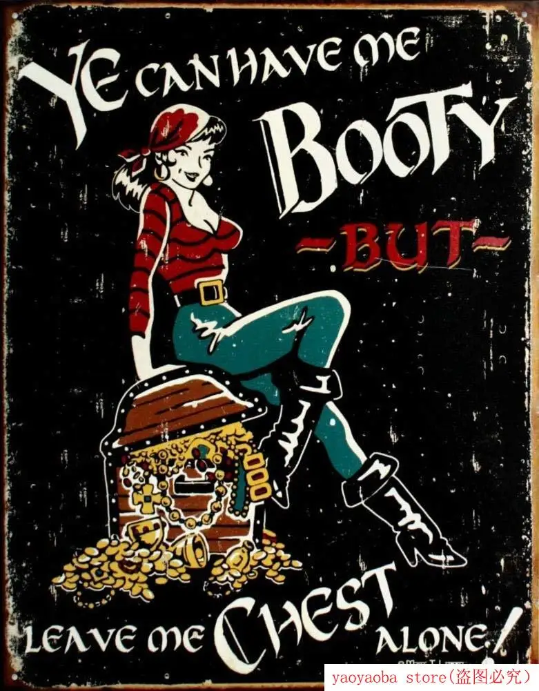 You Can Have Me Booty но оставьте меня на груди сексуальный пират потертый Ретро винтажный