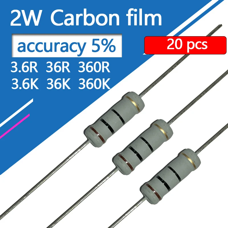 

20pcs 2W Carbon Film Resistor 3R6 36R 360R 3K6 36K 360K 3.6 36 360 R K Ohm 5% 3.6R 3.6Ohm 36Ohm 360Ohm 3.6KOhm 36KOhm 360KOhm
