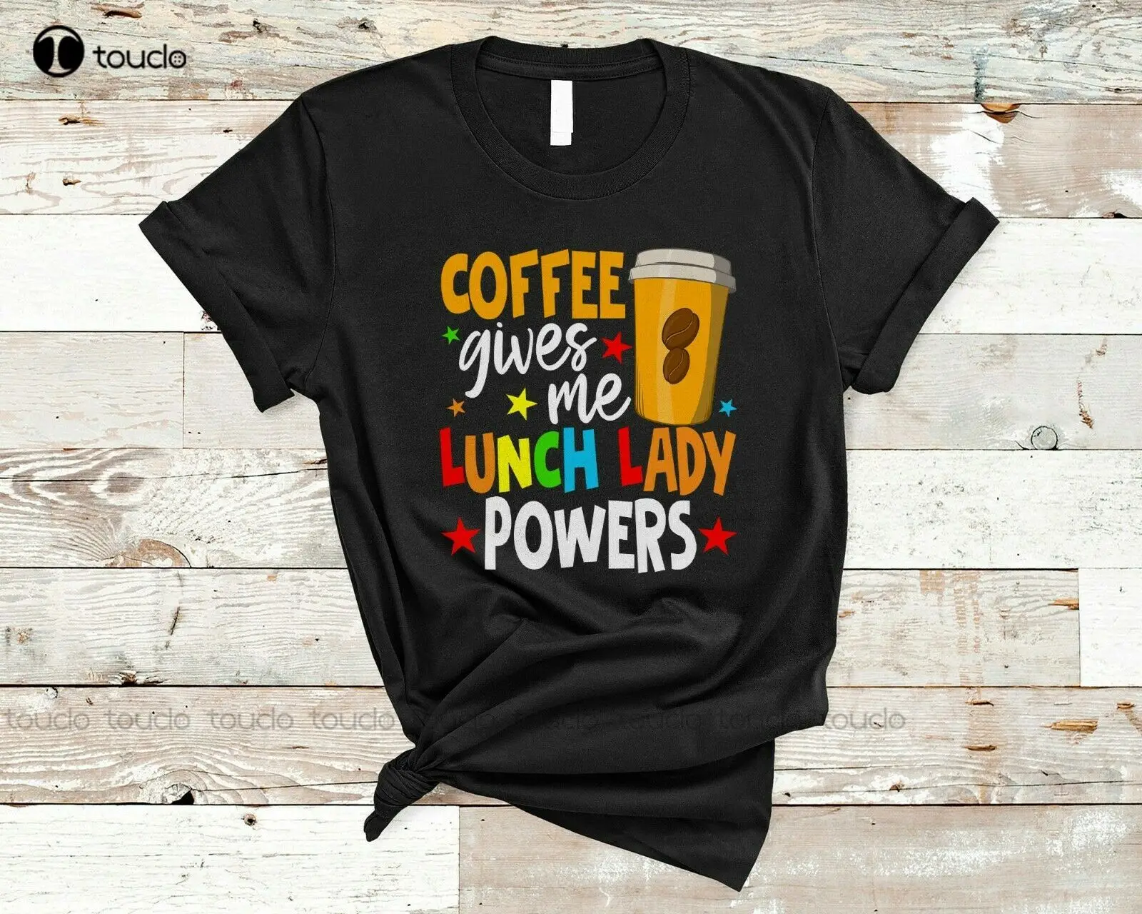 

New Coffee Gives Me Lunch Lady Powers Cool Lunch Lady Coffee Lover School T-Shirt White Tshirts For Mens Cotton Cotton Tee S-5Xl