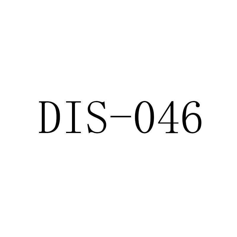 

DIS-046