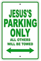 reflective sign plaque jesuss parking only all others will be towed name caution warning notice aluminum metal sign