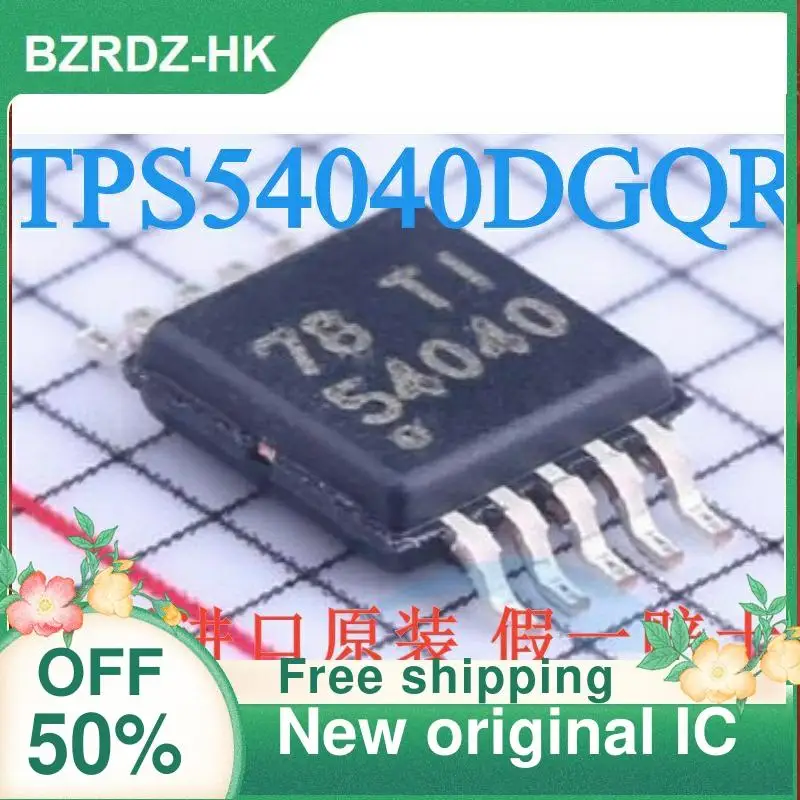 

1-20PCS TPS54040DGQR 54040 MSOP10 New original IC