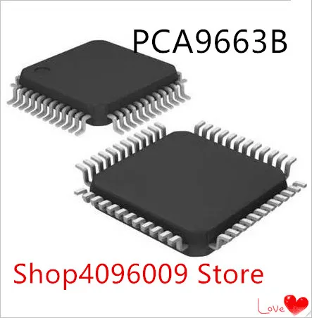 

NEW 10PCS/LOT PCA9663B PCA9663 LQFP-48
