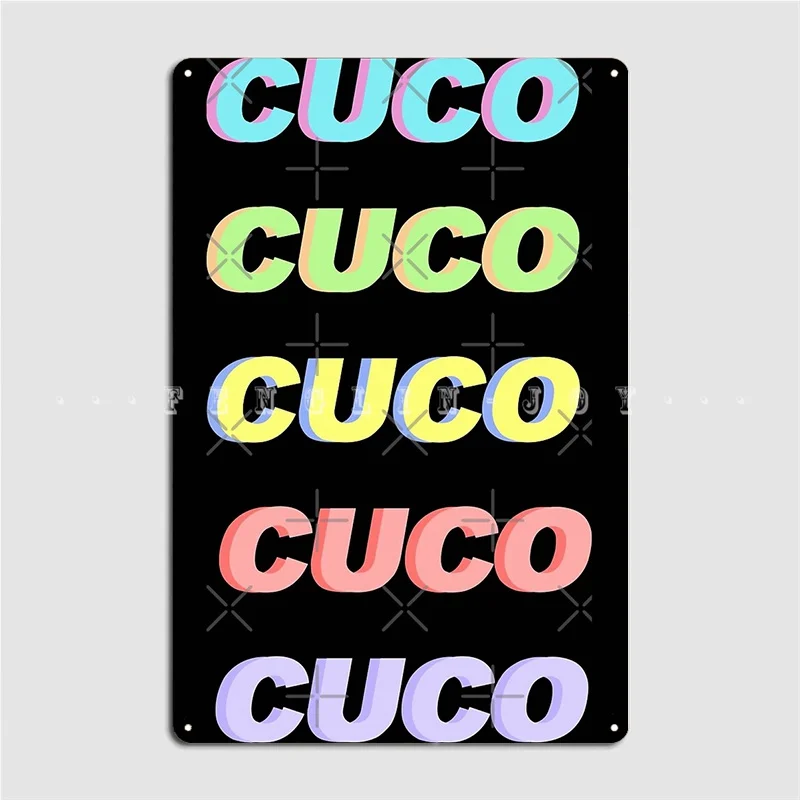 

Colored Cuco Metal Plaque Poster Customize Bar Cave Mural Painting Pub Tin Sign Poster