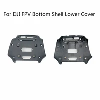 new for dji fpv bottom shell lower cover for dji fpv drone repair parts
