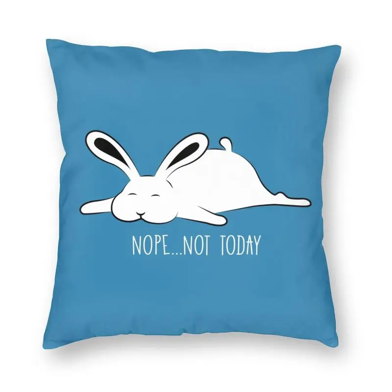 

Милый кролик НОП не сегодня чехол для подушки диван домашний декор мультяшный узор кролик квадратный чехол для подушки 40x40 см