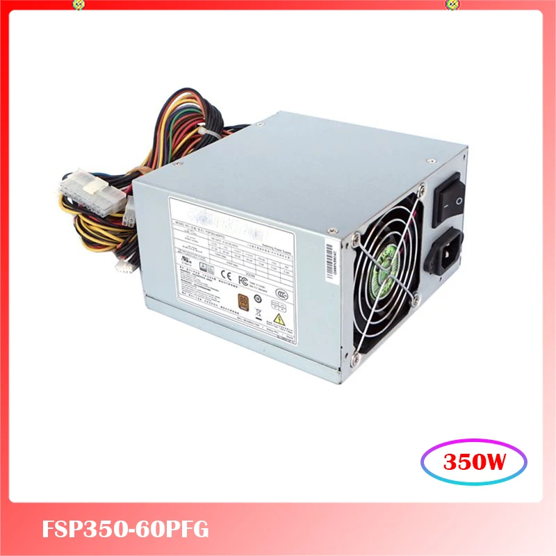 For Power Supply for FSP Group FSP350-60PFG 350W 100% Pre Delivery Testing
