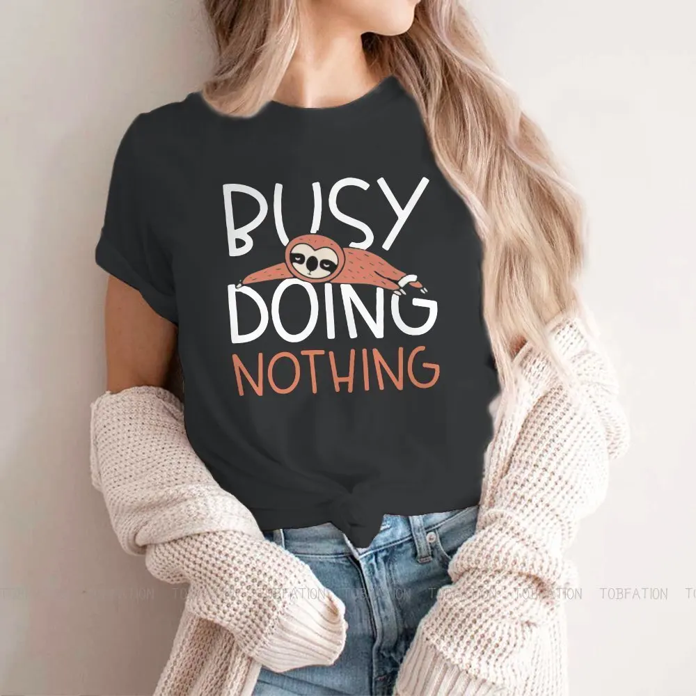 

Lying Sloth Women TShirt Busy Doing Nothing Meme Girls Basic Tops Cotton Female T Shirt 5XL Humor Fashion Gift