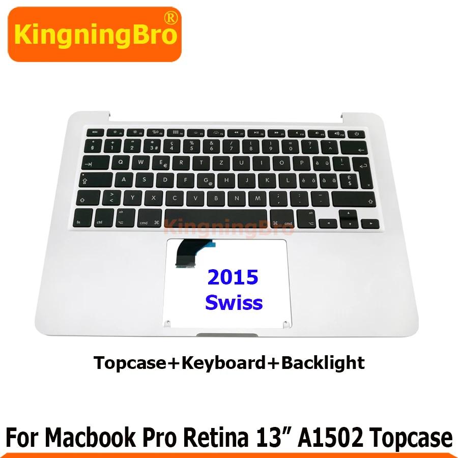 2015 швейцарская клавиатура A1502 с подсветкой и верхним корпусом для Macbook Pro Retina 13