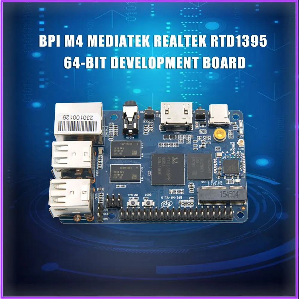

64-битная макетная плата Banana Pi BPI M4 MediaTek Realtek RTD1395, 1G / 2G опционально
