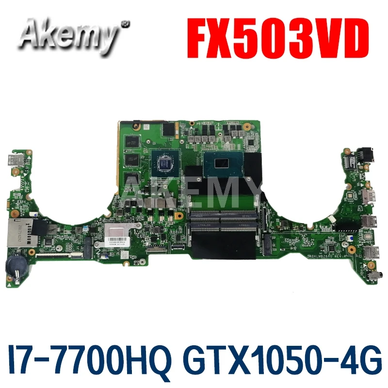 DABKLMB28A0 материнская плата для ноутбука For Asus TUF Gaming FX503VD оригинальная I7 7700HQ GTX1050