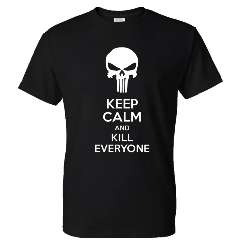

New 2021 Trendy Punisher T-shirt KEEP CALM AND KILL EVERYONE Letter Printed Solid Color Tshirt Men/Women Fashion Cotton Retro