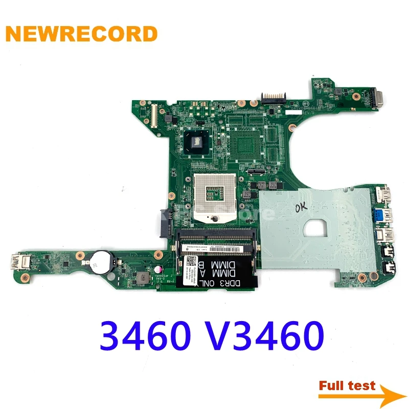 NEWRECORD CN-0JK5GY 0JK5GY JK5GY DA0V08MB6D1 Laptop Motherboard For Dell Vostro 3460 V3460 Main Board HD4000 DDR3 Full Test