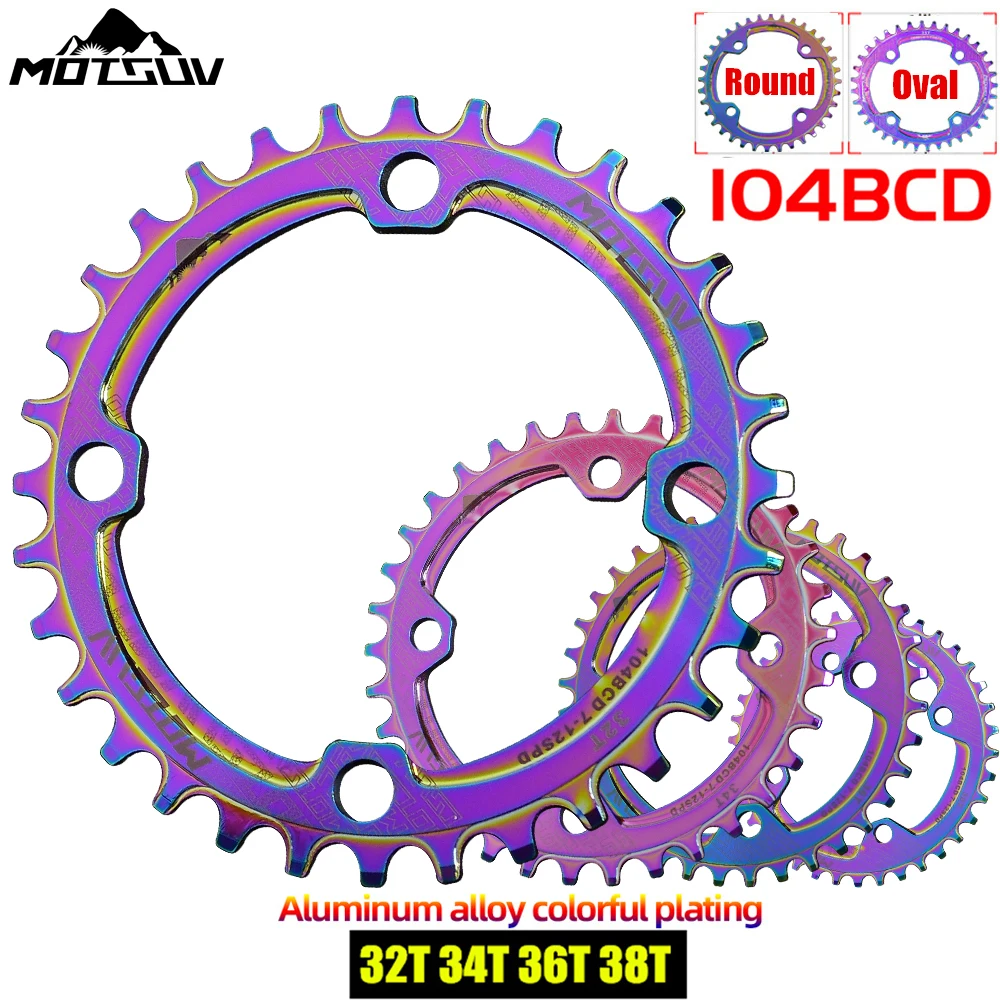 

Разноцветная круглая овальная узкая широкая звезда MOTSUV, Звездочка для горного велосипеда 104BCD, коленчатая Звездочка 32T 34T 36T 38T, односкоростная звездочка, детали