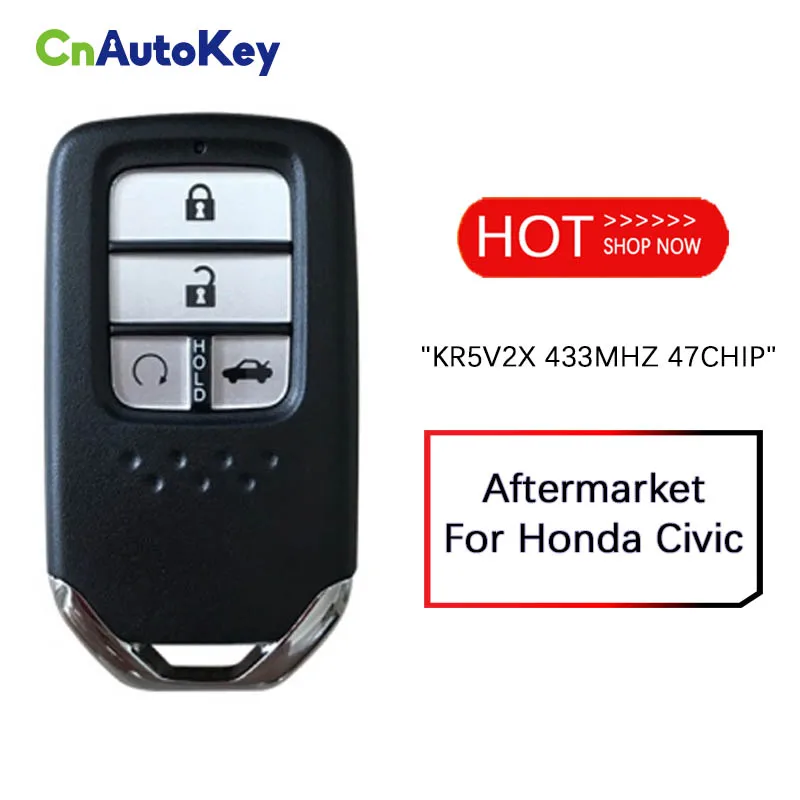 

CN003064 Aftermarket для Honda Civic Remote Key 4 Button FCC KR5V2X 433MHZ 47CHIP 72147-TEX-Z01